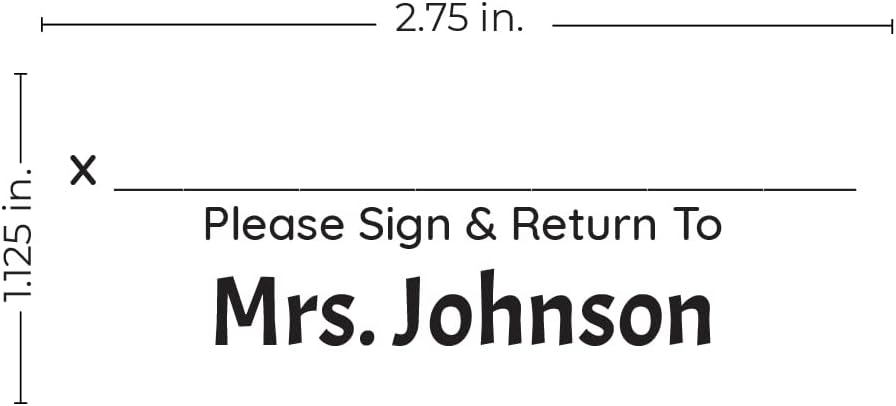 Personalized Sign and Return Teacher Stamp / 2000 Plus Self Inking Homework Signature Stamper/Custom Bold Black Imprint/Made in USA