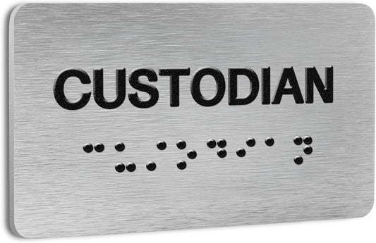 Custodian Signs for Business and Office Sign, ADA Signs with Raised Text & Grade 2 Braille, Easy Installation with Adhesive Pad – Brushed Aluminum/Silver