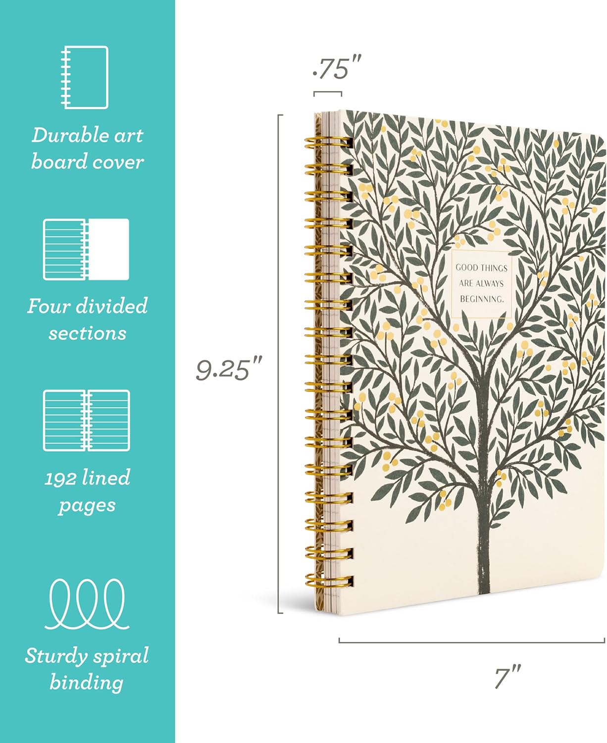 Compendium Spiral Notebook – Good Things Are Always Beginning – A Designer Spiral Notebook with 192 Lined Pages, College Ruled, 7.0”W x 9.25”H
